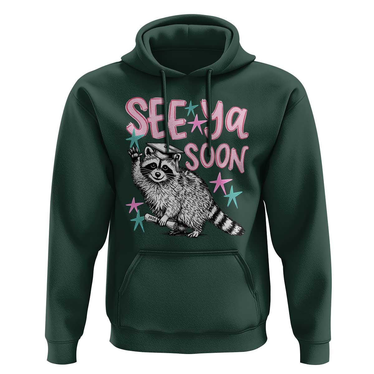 Funny Raccoon Graduation Hoodie Senior Grad 2026 See Ya Soon