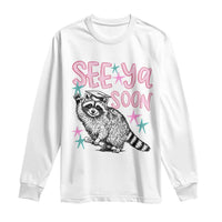 Funny Raccoon Graduation Long Sleeve Shirt Senior Grad 2026 See Ya Soon