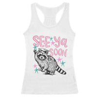 Funny Raccoon Graduation Racerback Tank Top Senior Grad 2026 See Ya Soon