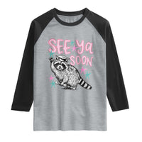 Funny Raccoon Graduation Raglan Shirt Senior Grad 2026 See Ya Soon