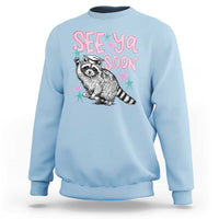 Funny Raccoon Graduation Sweatshirt Senior Grad 2026 See Ya Soon