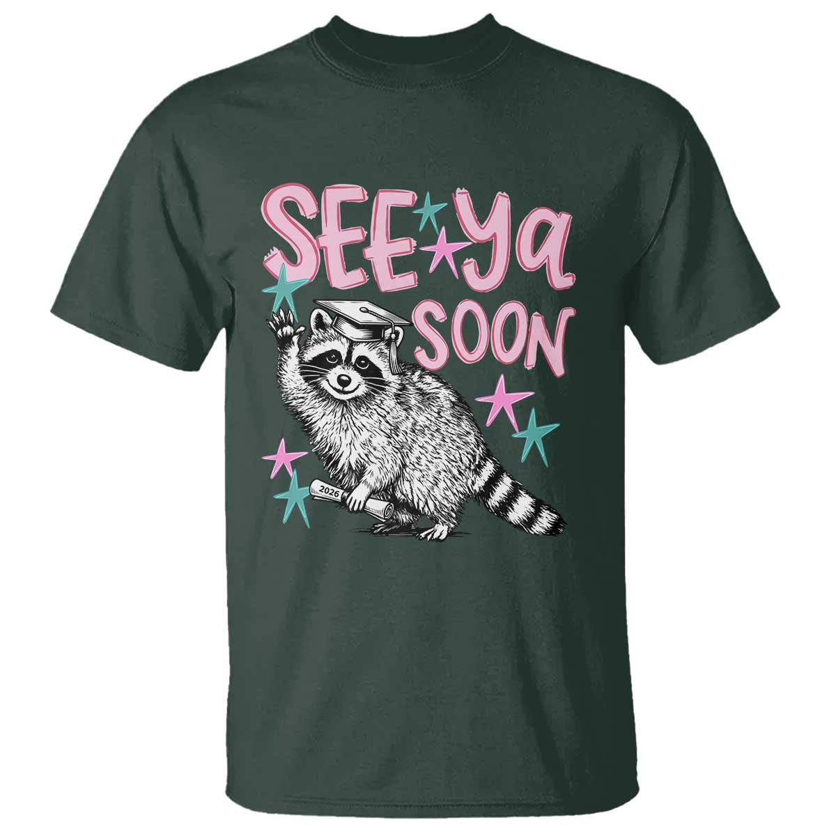 Funny Raccoon Graduation T Shirt Senior Grad 2026 See Ya Soon