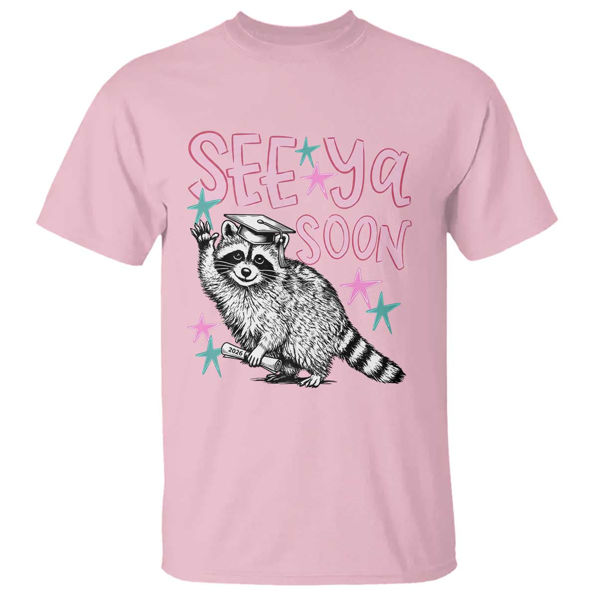 Funny Raccoon Graduation T Shirt Senior Grad 2026 See Ya Soon