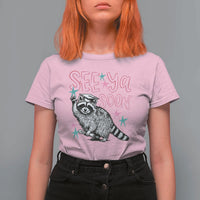 Funny Raccoon Graduation T Shirt For Women Senior Grad 2026 See Ya Soon