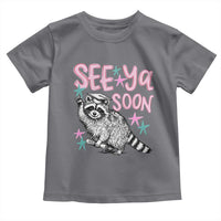 Funny Raccoon Graduation Toddler T Shirt Senior Grad 2026 See Ya Soon