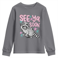 Funny Raccoon Graduation Youth Sweatshirt Senior Grad 2026 See Ya Soon