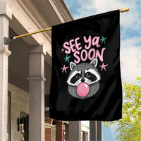 See Ya Soon Garden Flag Funny Raccoon Summer Last Day Of School