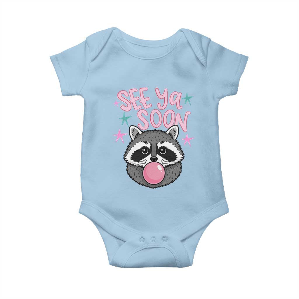 See Ya Soon Baby Onesie Funny Raccoon Summer Last Day Of School
