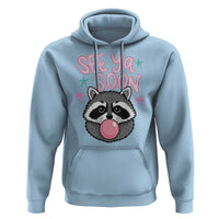 See Ya Soon Hoodie Funny Raccoon Summer Last Day Of School
