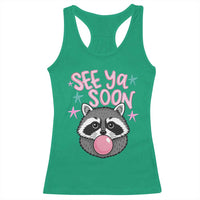 See Ya Soon Racerback Tank Top Funny Raccoon Summer Last Day Of School
