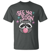 See Ya Soon T Shirt Funny Raccoon Summer Last Day Of School