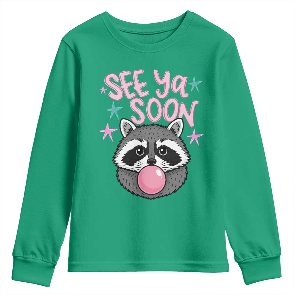 See Ya Soon Youth Sweatshirt Funny Raccoon Summer Last Day Of School