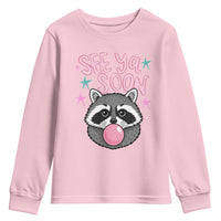See Ya Soon Youth Sweatshirt Funny Raccoon Summer Last Day Of School