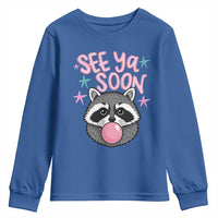 See Ya Soon Youth Sweatshirt Funny Raccoon Summer Last Day Of School