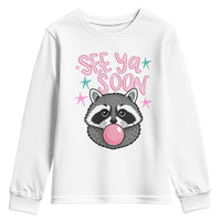 See Ya Soon Youth Sweatshirt Funny Raccoon Summer Last Day Of School