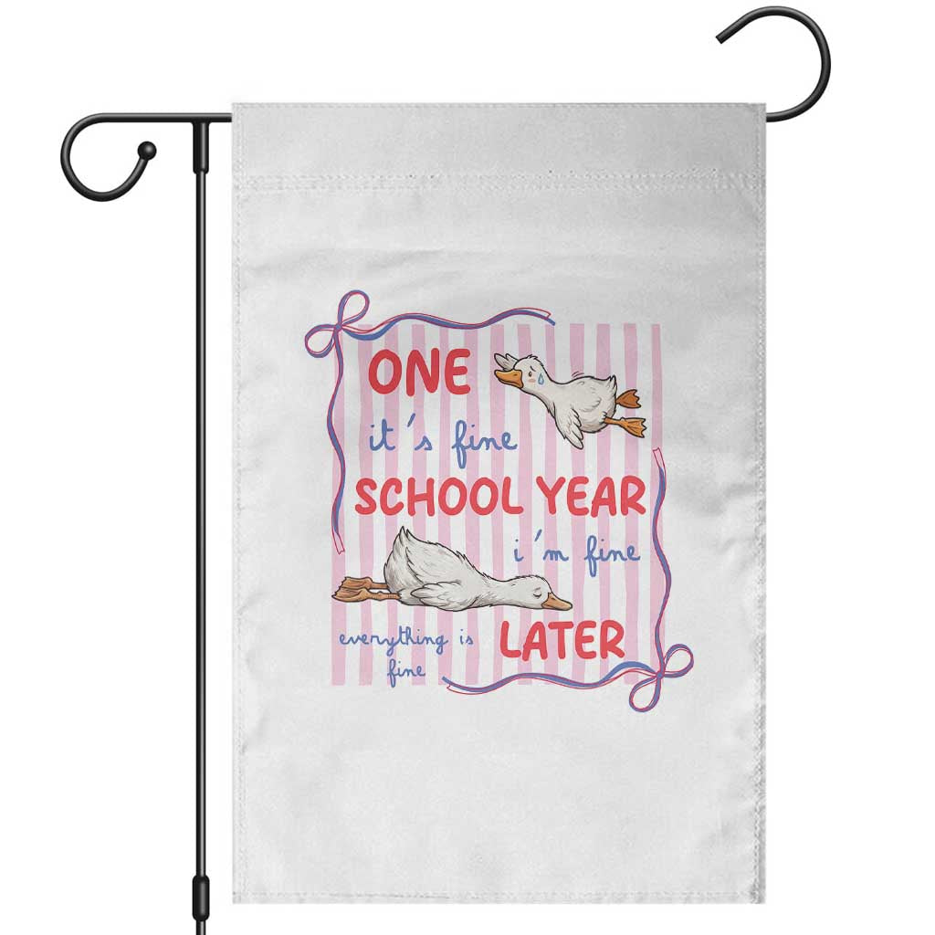 Striped One School Year Later Garden Flag Funny Goose Teacher Summer