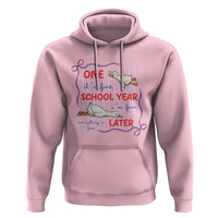 Striped One School Year Later Hoodie Funny Goose Teacher Summer