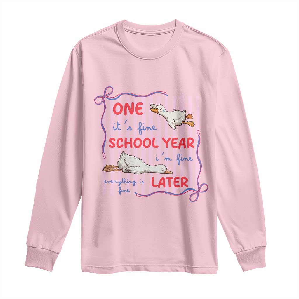 Striped One School Year Later Long Sleeve Shirt Funny Goose Teacher Summer