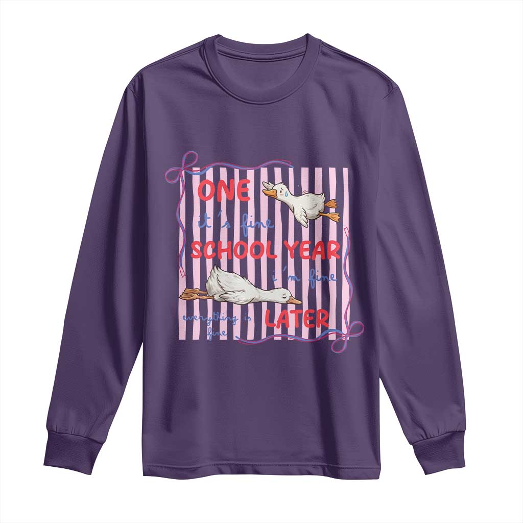 Striped One School Year Later Long Sleeve Shirt Funny Goose Teacher Summer