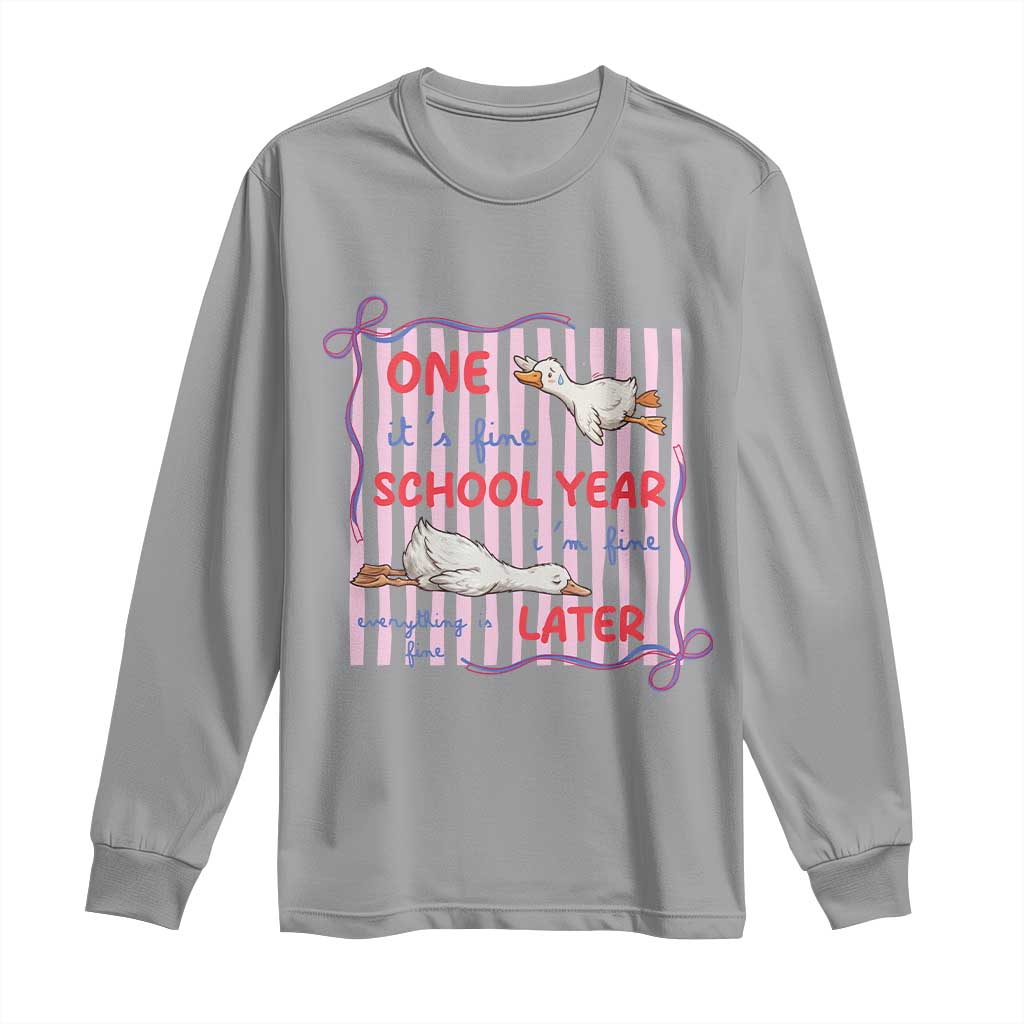 Striped One School Year Later Long Sleeve Shirt Funny Goose Teacher Summer