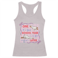 Striped One School Year Later Racerback Tank Top Funny Goose Teacher Summer