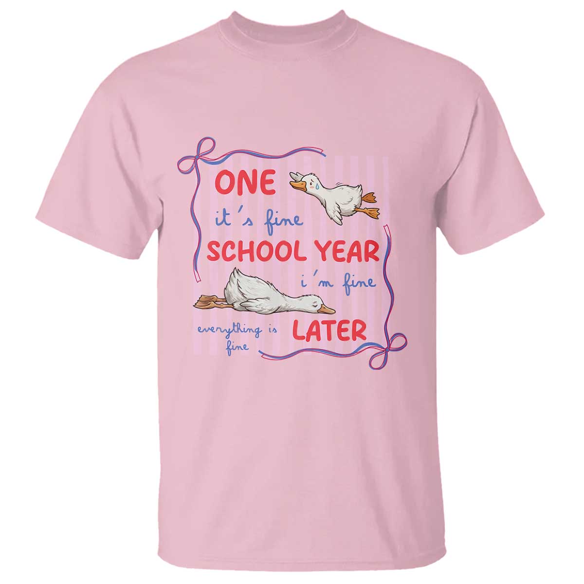 Striped One School Year Later T Shirt Funny Goose Teacher Summer