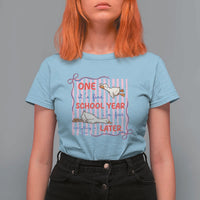 Striped One School Year Later T Shirt For Women Funny Goose Teacher Summer
