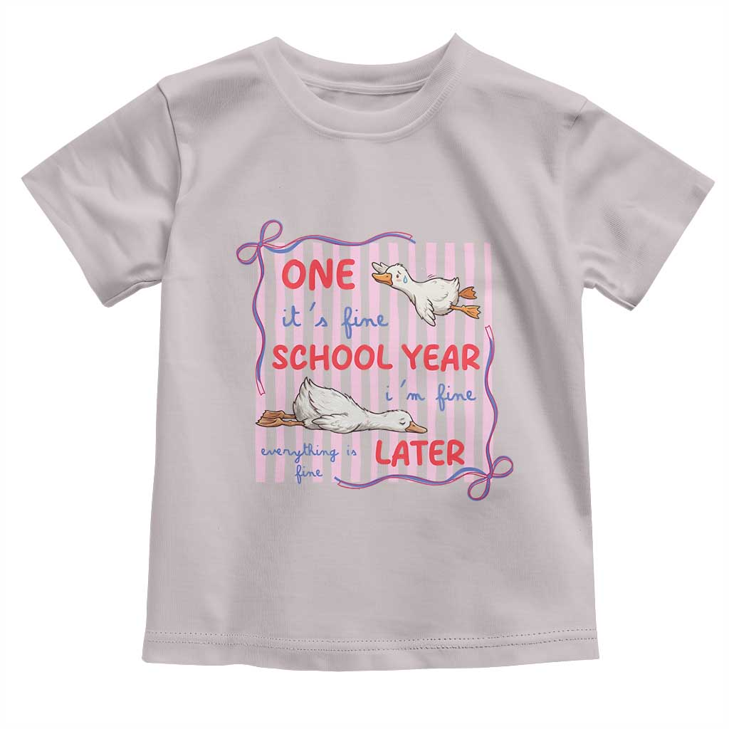 Striped One School Year Later Toddler T Shirt Funny Goose Teacher Summer
