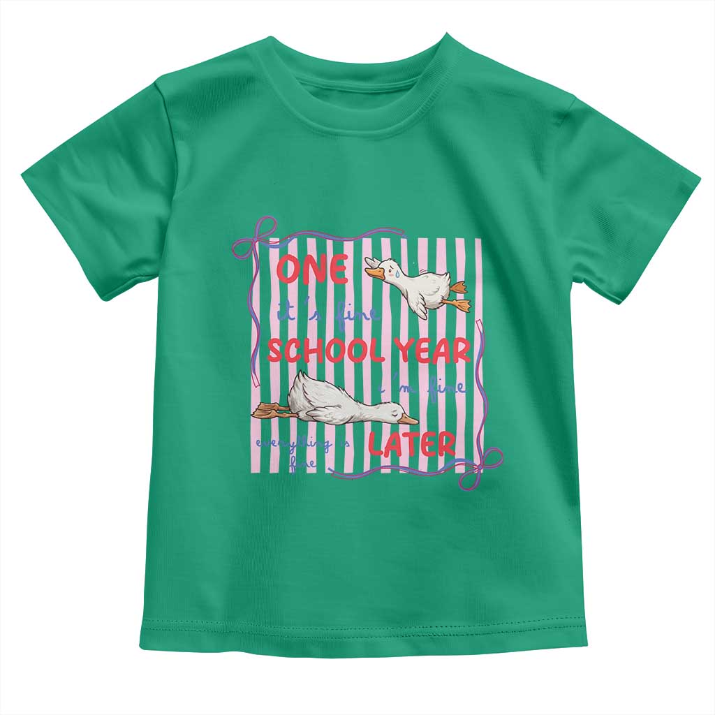 Striped One School Year Later Toddler T Shirt Funny Goose Teacher Summer