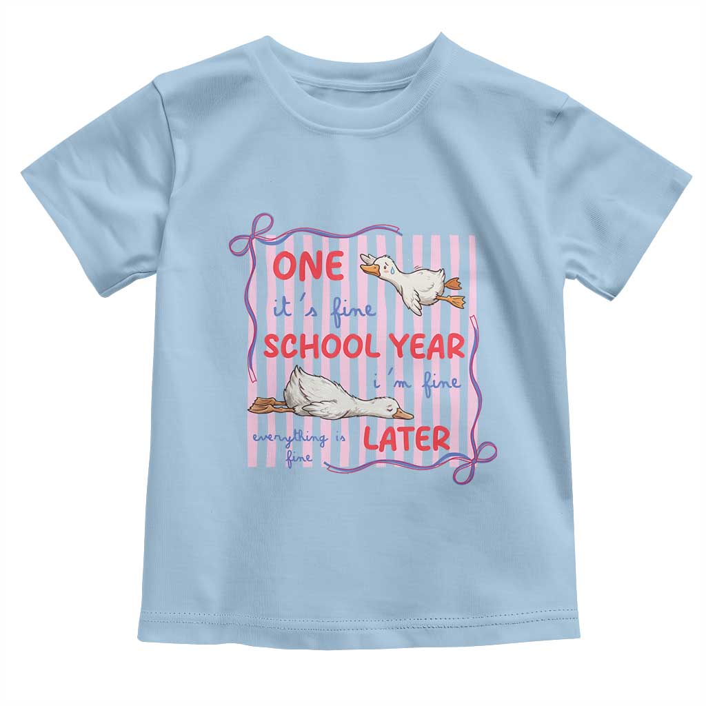 Striped One School Year Later Toddler T Shirt Funny Goose Teacher Summer