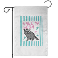Striped Funny See Ya Soon Racoon Garden Flag Last Day Of School Teacher