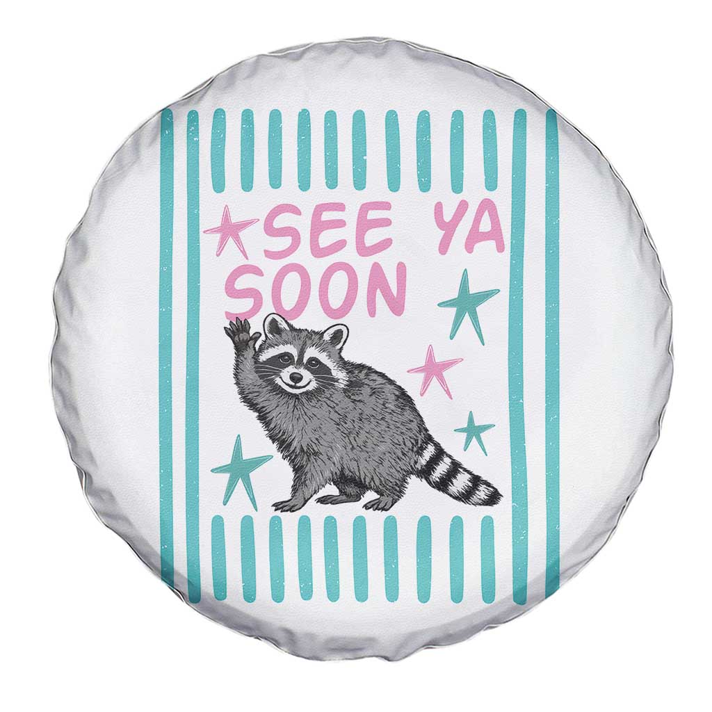 Striped Funny See Ya Soon Racoon Spare Tire Cover Last Day Of School Teacher