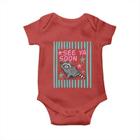 Striped Funny See Ya Soon Racoon Baby Onesie Last Day Of School Teacher