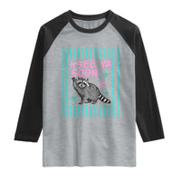 Striped Funny See Ya Soon Racoon Raglan Shirt Last Day Of School Teacher
