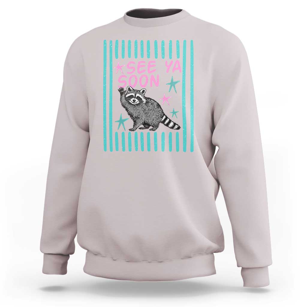Striped Funny See Ya Soon Racoon Sweatshirt Last Day Of School Teacher