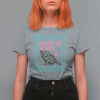 Striped Funny See Ya Soon Racoon T Shirt For Women Last Day Of School Teacher