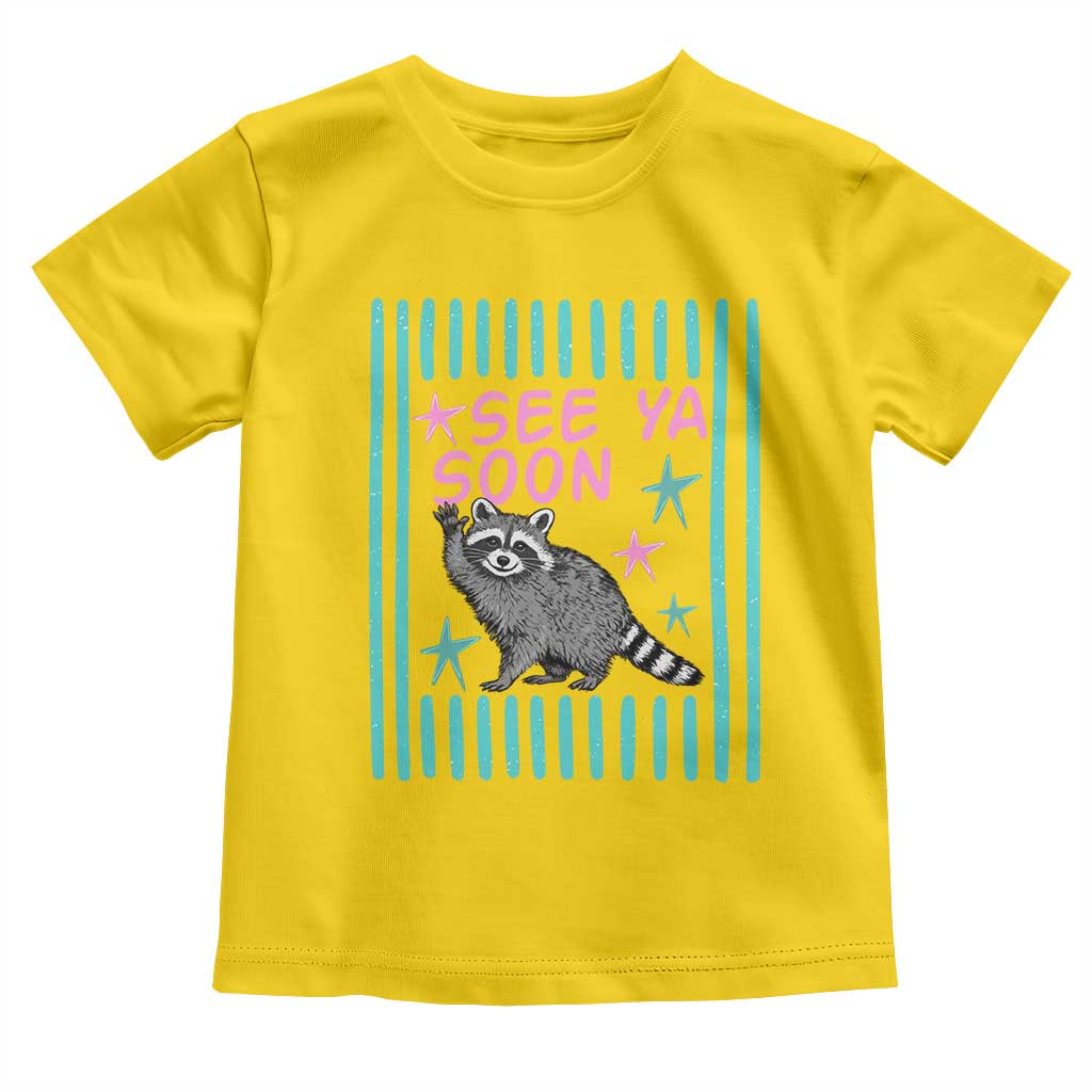 Striped Funny See Ya Soon Racoon Toddler T Shirt Last Day Of School Teacher