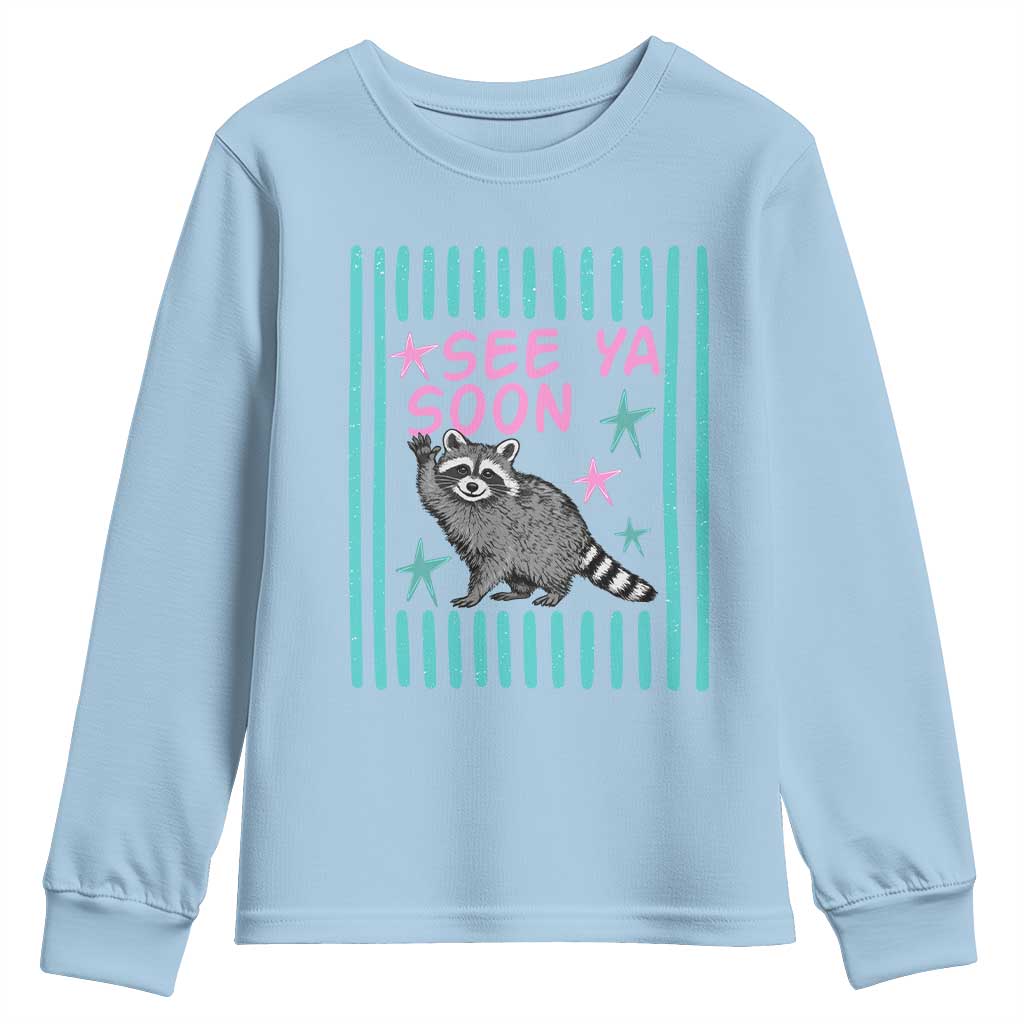 Striped Funny See Ya Soon Racoon Youth Sweatshirt Last Day Of School Teacher