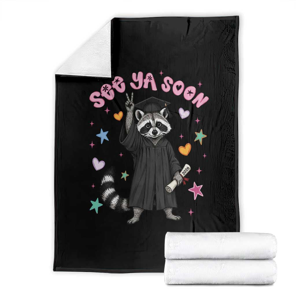 See Ya Soon Raccoon Throw Blanket Funny Raccoon Graduation 2026