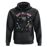 See Ya Soon Raccoon Hoodie Funny Raccoon Graduation 2026