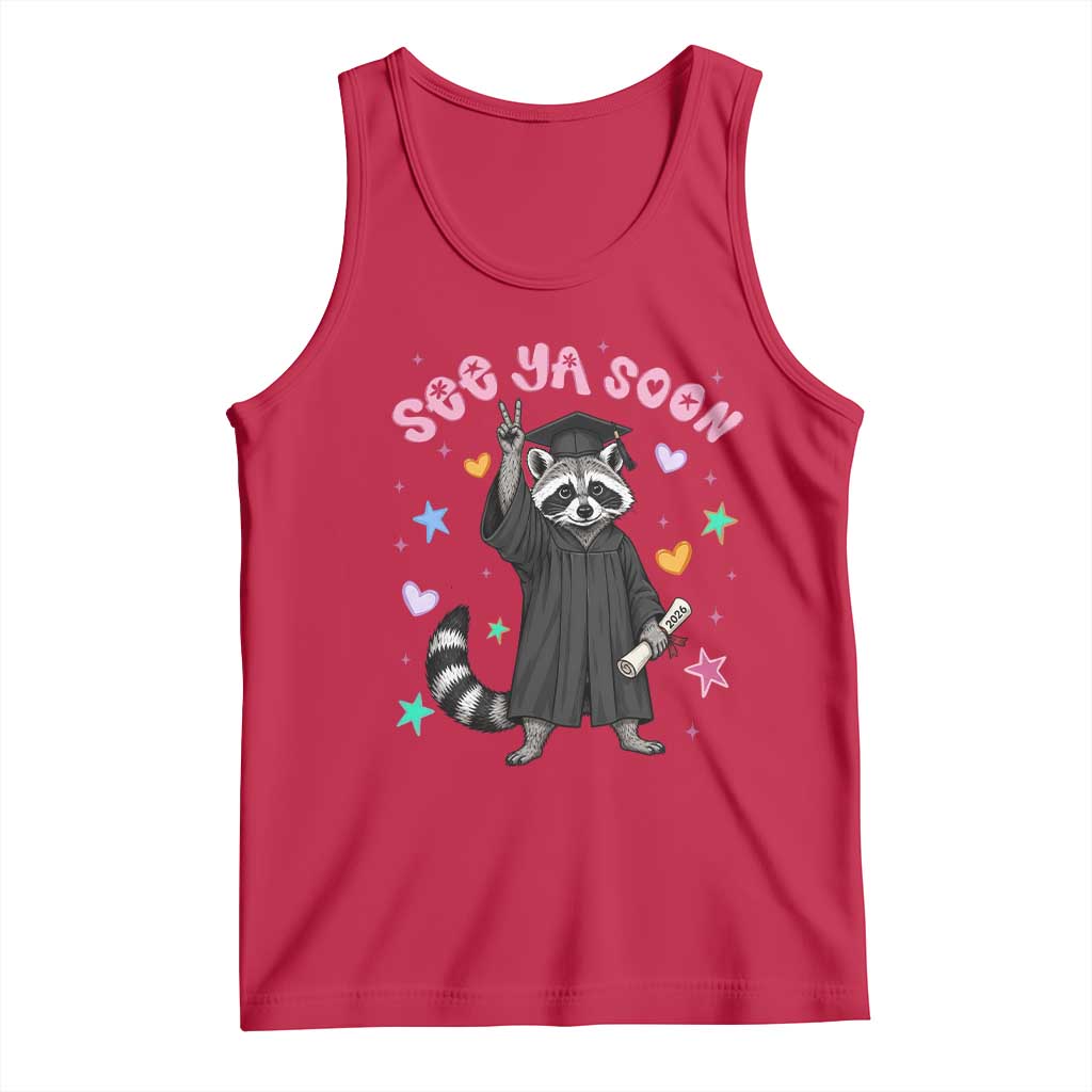 See Ya Soon Raccoon Tank Top Funny Raccoon Graduation 2026