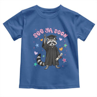 See Ya Soon Raccoon Toddler T Shirt Funny Raccoon Graduation 2026