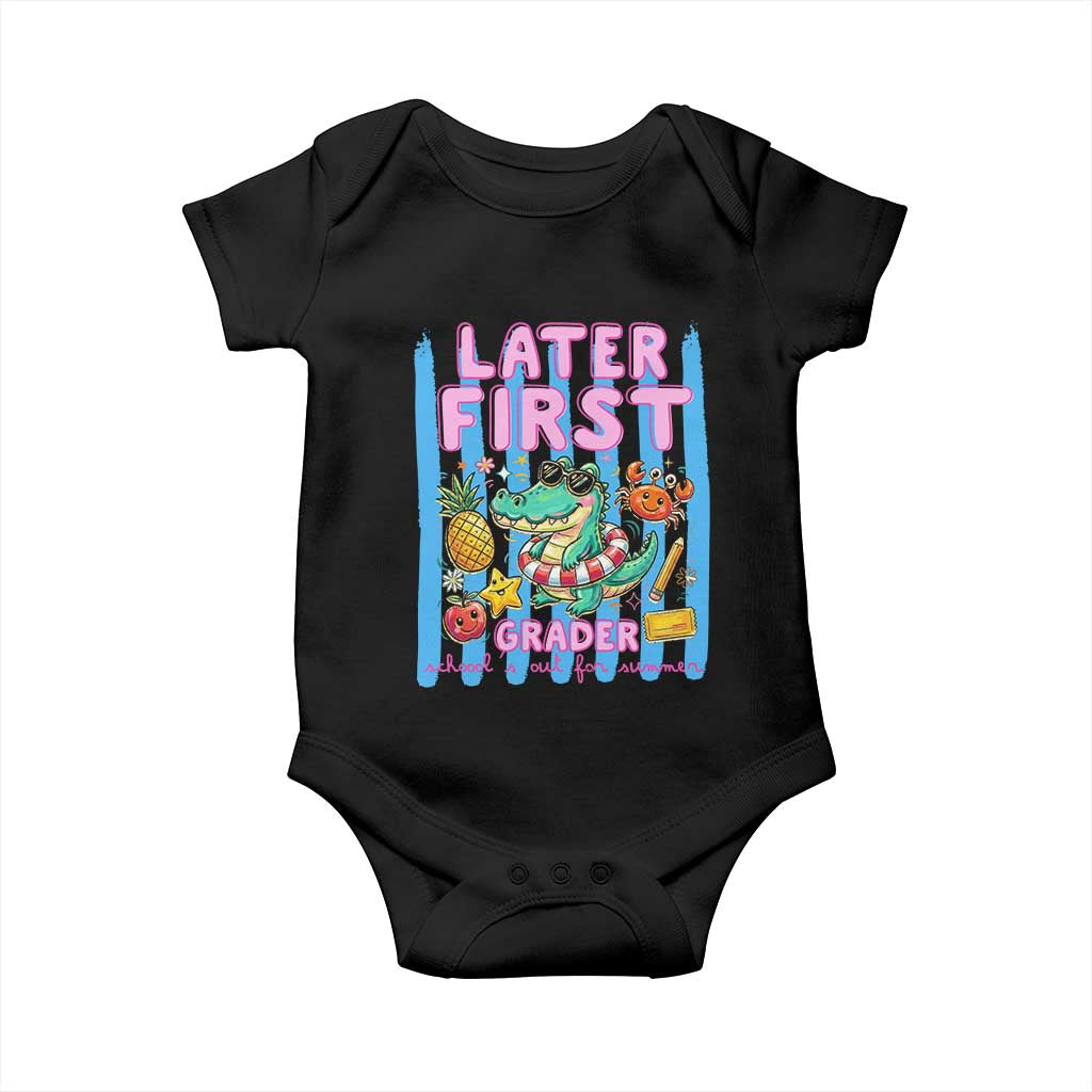 Later First Grader School's Out For Summer Baby Onesie Last Day Of School Later Gator Alligator