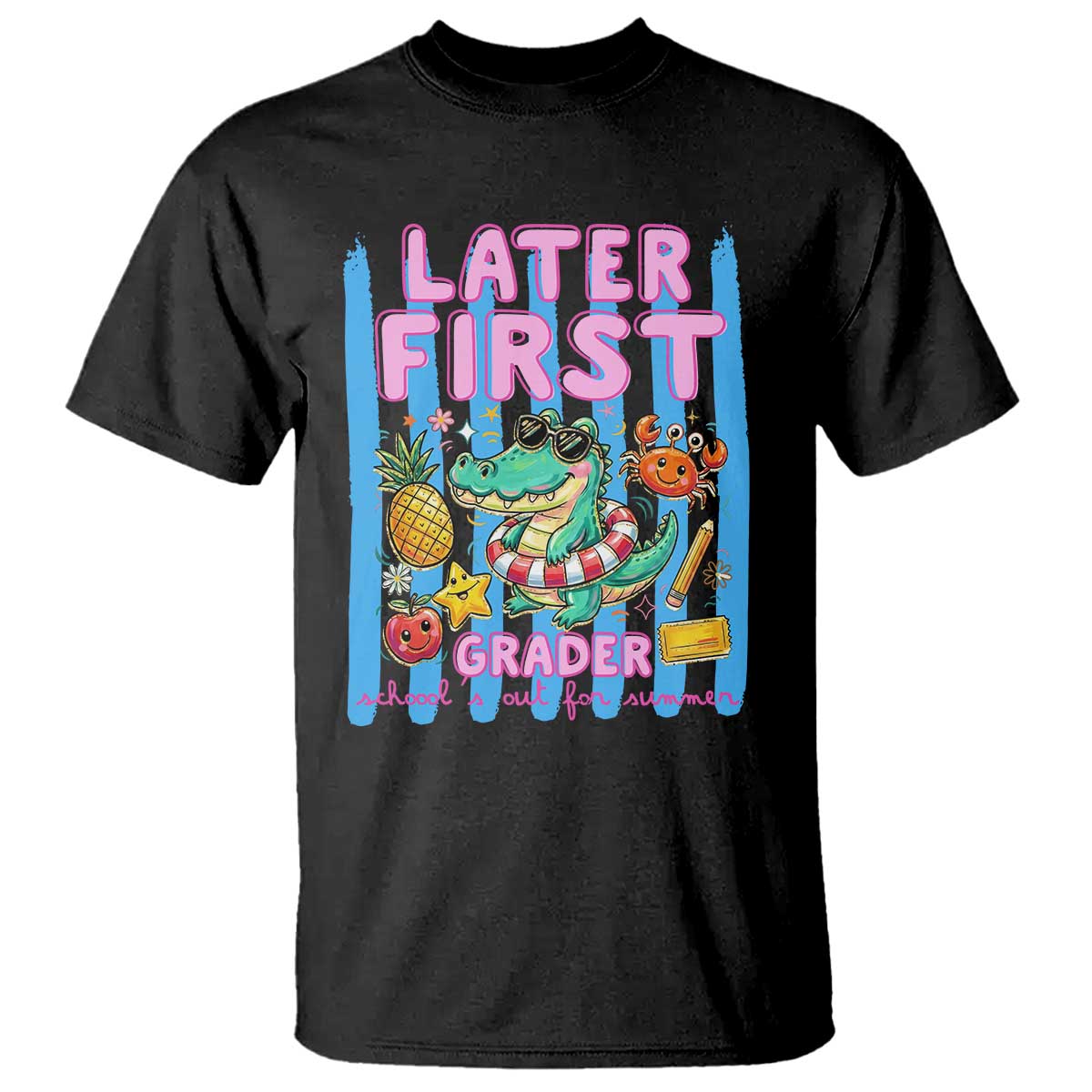 Later First Grader School's Out For Summer T Shirt Last Day Of School Later Gator Alligator