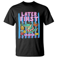 Later First Grader School's Out For Summer T Shirt Last Day Of School Later Gator Alligator