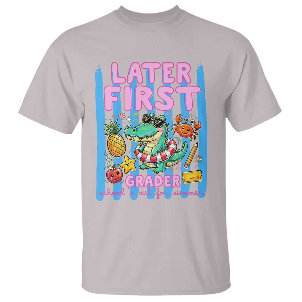 Later First Grader School's Out For Summer T Shirt Last Day Of School Later Gator Alligator