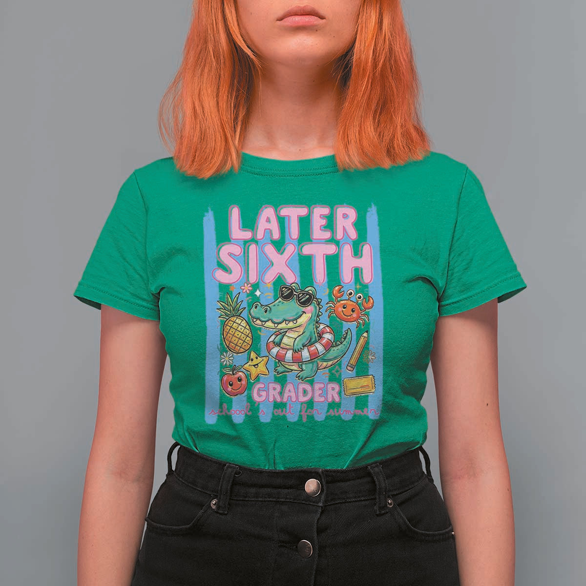 Later Sixth Grader School's Out For Summer T Shirt For Women Last Day Of School Later Gator Alligator