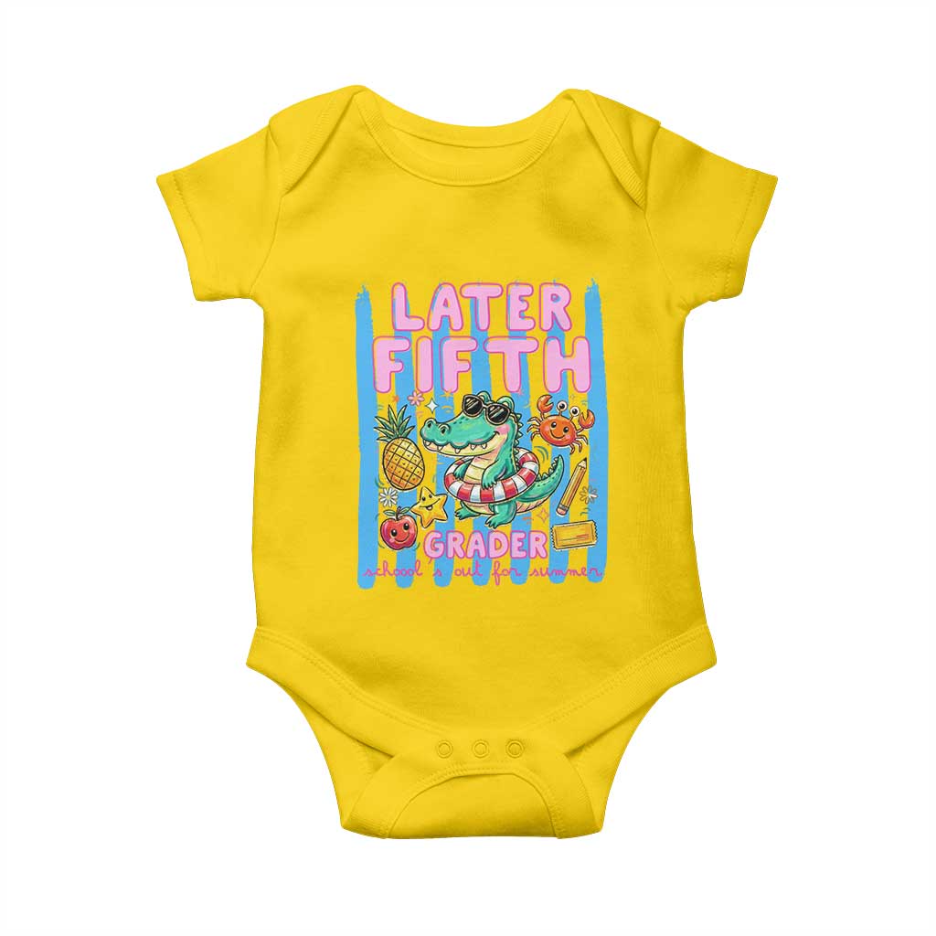 Later Fifth Grader School's Out For Summer Baby Onesie Last Day Of School Later Gator Alligator
