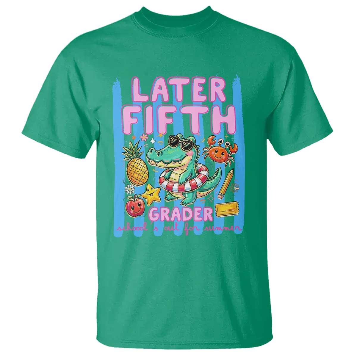 Later Fifth Grader School's Out For Summer T Shirt Last Day Of School Later Gator Alligator