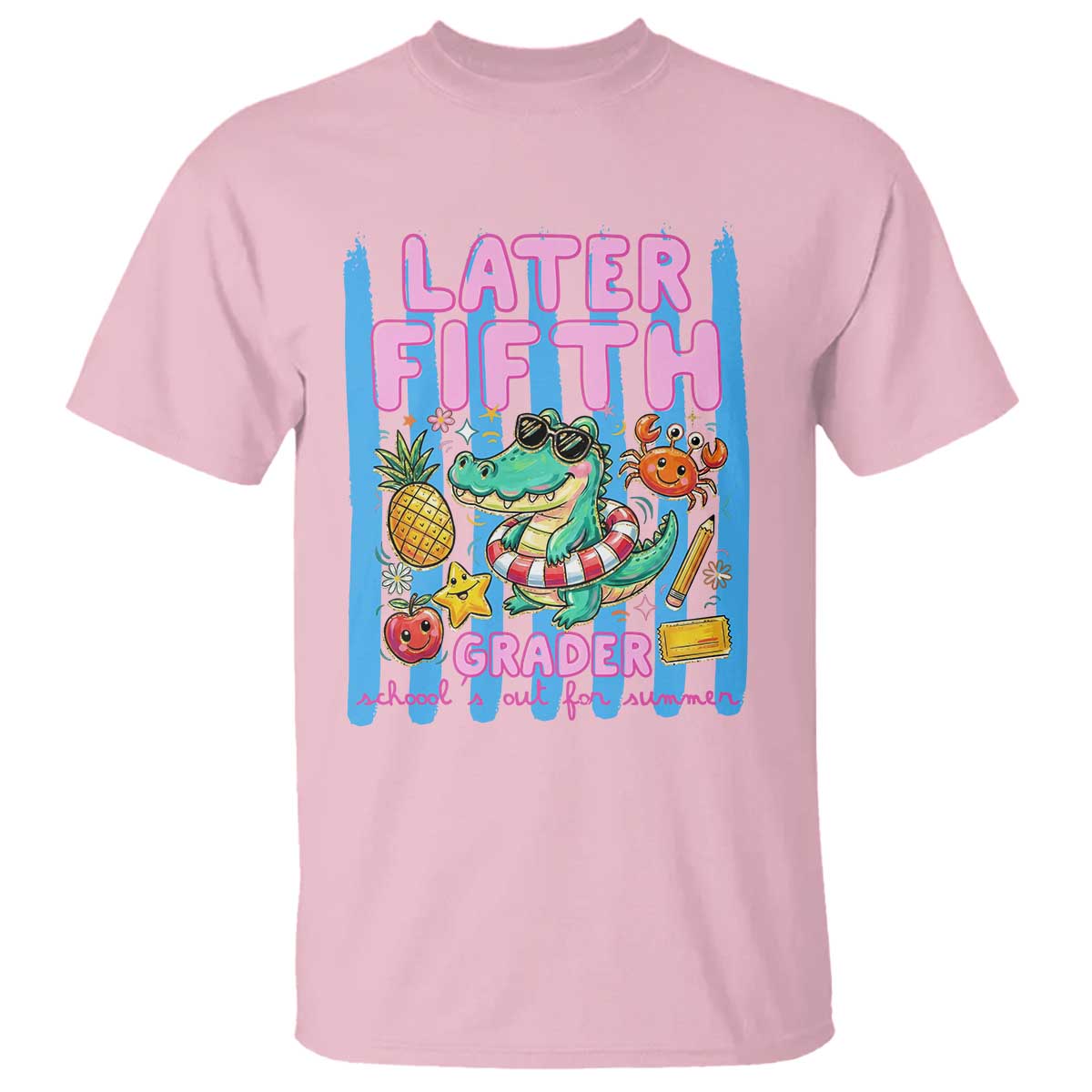 Later Fifth Grader School's Out For Summer T Shirt Last Day Of School Later Gator Alligator